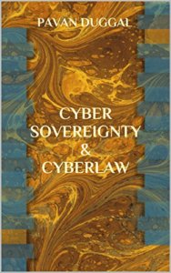 Cyber Sovereignty & Cyberlaw