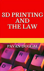 3D Printing And The Law