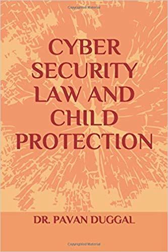 Cyber Security Law And Child Protection (Paperback)