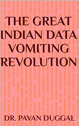 THE GREAT INDIAN DATA VOMITING REVOLUTION